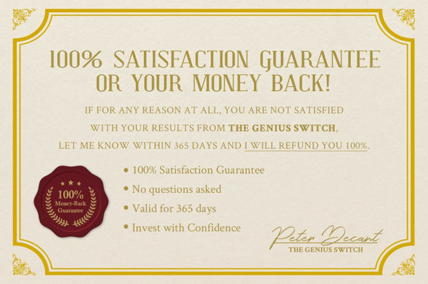 The Genius Switch Money Back Guarantee